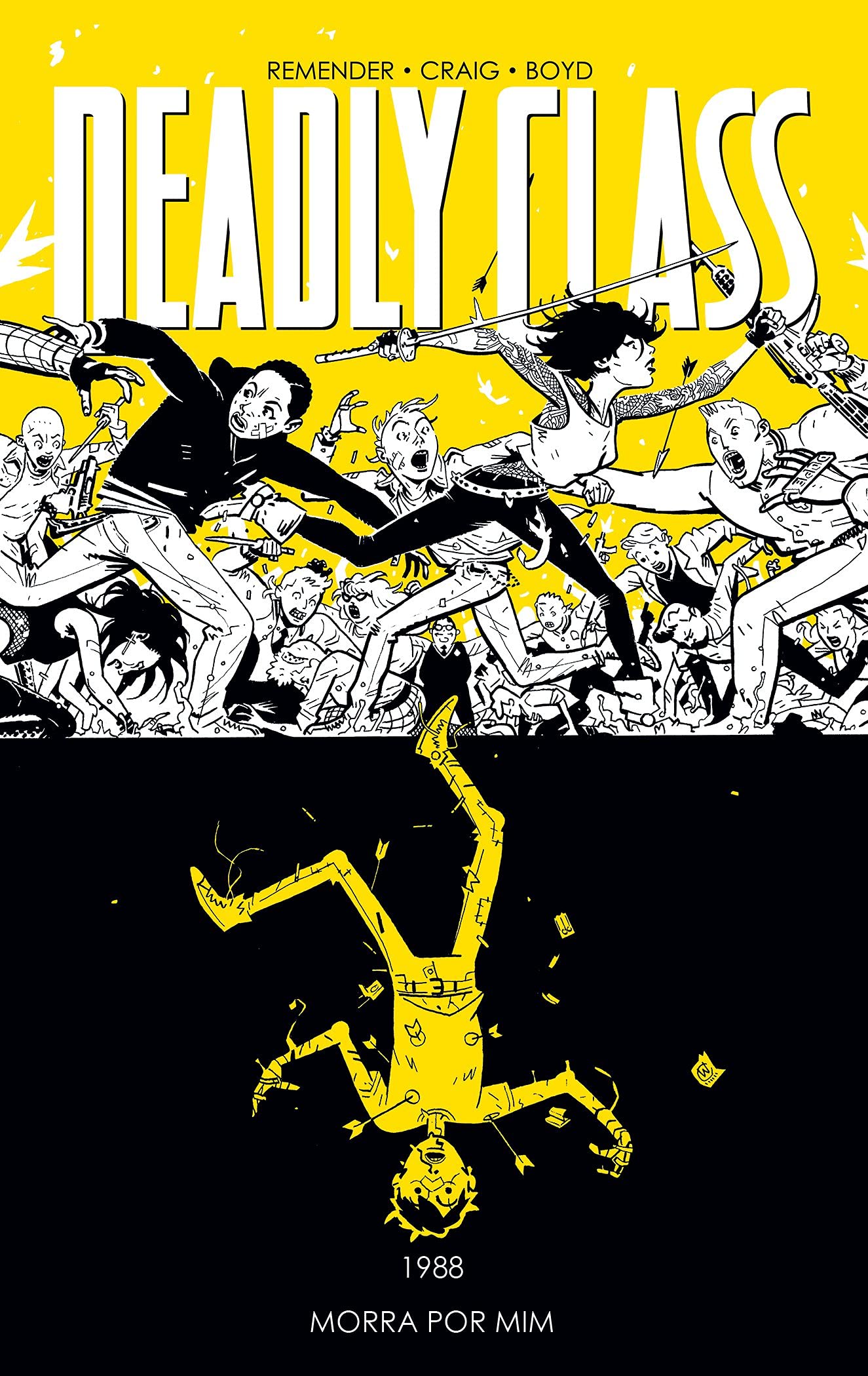 Deadly Class volume 4: Morra por mim | Amazon.com.br